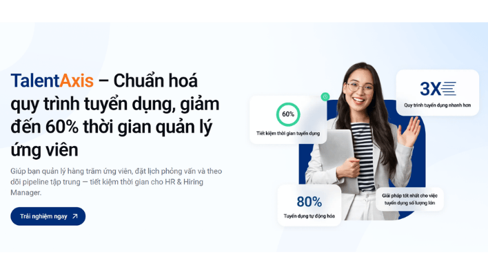 Tổng quan về phần mềm quản lý quy trình tuyển dụng TalentAxis